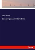 Concerning John¿s Indian Affairs