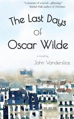 The Last Days Of Oscar Wilde - Vanderslice, John