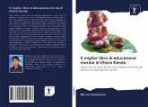 Il miglior libro di educazione morale di Uttara Kanda