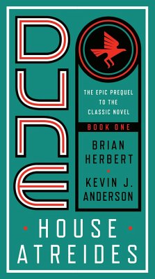 Dune: House Atreides - Herbert, Brian; Anderson, Kevin J.