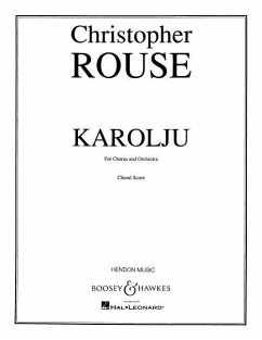 Karolju: For Chorus and Orchestra