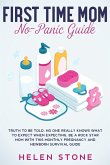 First Time Mom No-Panic Guide