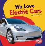We Love Electric Cars