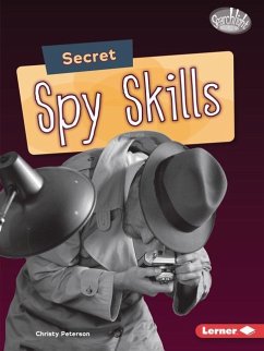 Secret Spy Skills - Peterson, Christy