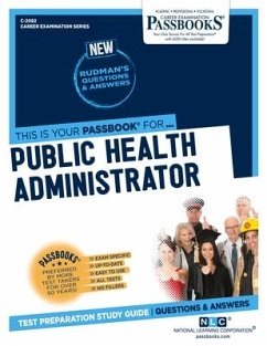 Public Health Administrator (C-2082): Passbooks Study Guide Volume 2082 - National Learning Corporation