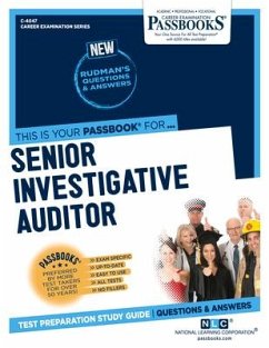 Senior Investigative Auditor (C-4047): Passbooks Study Guide Volume 4047 - National Learning Corporation