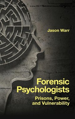 Forensic Psychologists - Warr, Jason (De Montfort University, UK)