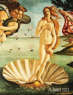 Birth of Venus Daily Planner 2021: Sandro Botticelli Artsy Year Agenda: January - December 12 Months Artistic Italian Renaissance Painting Pretty Dail - Notebooks, Shy Panda