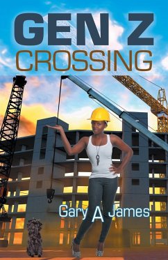 Gen Z Crossing - James, Gary A