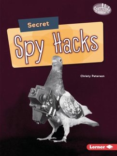 Secret Spy Hacks - Peterson, Christy