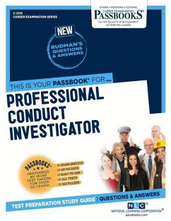 Professional Conduct Investigator (C-2315): Passbooks Study Guide Volume 2315 - National Learning Corporation