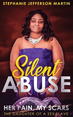 Silent Abuse - Martin, Stephanie