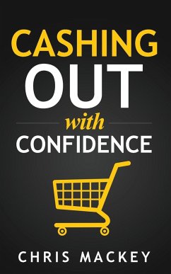 Cashing out with Confidence - Mackey, Chris