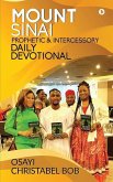 Mount Sinai Prophetic & Intercessory Daily Devotional