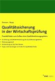Qualitätssicherung in der Wirtschaftsprüfung (eBook, PDF)
