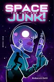 Spacejunk! The Hunt for AI (eBook, ePUB)