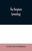 The Bingham genealogy The Bingham genealogy