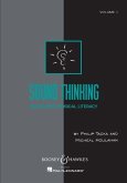 Sound Thinking - Volume I: (Developing Musical Literacy)