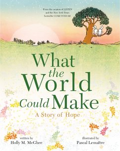 What the World Could Make - McGhee, Holly M