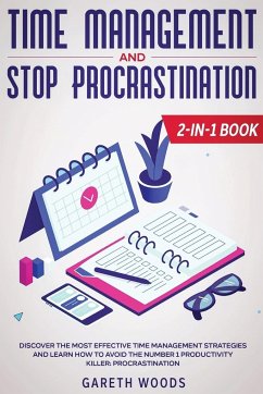 Time Management and Stop Procrastination 2-in-1 Book - Woods, Gareth