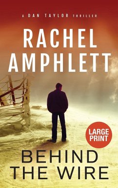 Behind the Wire - Amphlett, Rachel