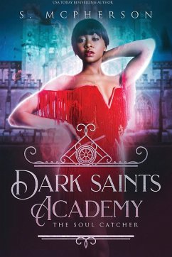 Dark Saints Academy - McPherson, S.