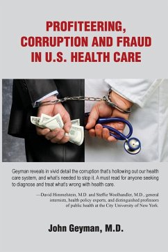 Profiteering, Corruption and Fraud in U.S. Health Care - Geyman