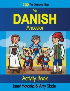 My Danish Ancestor - Hovorka, Janet C.; Slade, Amy C.