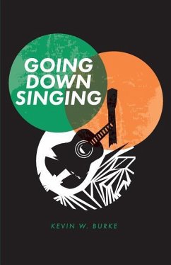 Going Down Singing - Burke, Kevin W.