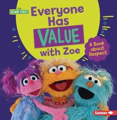 Everyone Has Value with Zoe - Miller, Marie-Therese