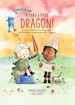 Pierre & Paul: Dragon! - Adderson, Caroline