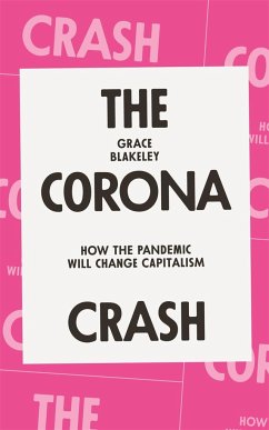 The Corona Crash - Blakeley, Grace