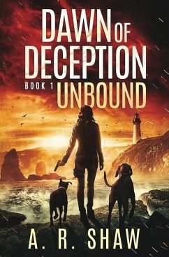 Unbound: A Post-Apocalyptic Thriller - Shaw, A. R.