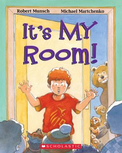 It's My Room! - Munsch, Robert