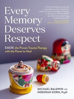 Every Memory Deserves Respect - Korn, Deborah; Baldwin, Michael