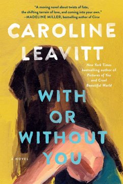 With or Without You - Leavitt, Caroline