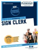 Sign Clerk (C-3936): Passbooks Study Guide Volume 3936