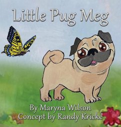 The Little Pug Meg - Wilson, Maryna