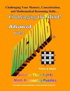 Diagnumb Advanced Vol. 2: Greater Than 1 (>1) Math Reasoning Puzzles - Fletcher, Joel A.