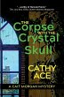 The Corpse with the Crystal Skull - Bild 1