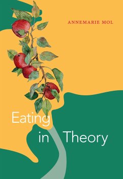 Eating in Theory - Mol, Annemarie