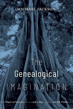 The Genealogical Imagination - Jackson, Michael