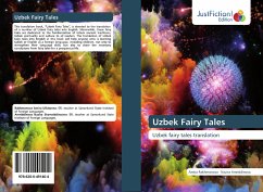 Uzbek Fairy Tales - Rakhmonova, Amira;Amriddinova, Nazira