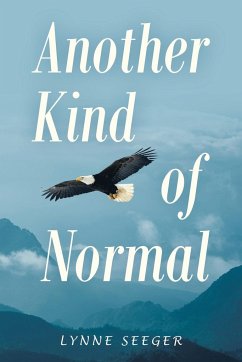 Another Kind of Normal - Seeger, Lynne