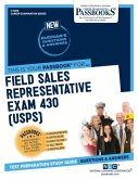 Field Sales Representative Exam 430 (Usps) (C-4878): Passbooks Study Guide Volume 4878