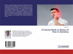 A Concise Book on Basics of Pain in Dentistry - R., Vignesh