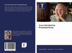 Cure Geriatriche Prostodontiche - Shetty, Sneha; R., Sushma; Sanyal, Pronob