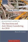 Blackstone's Guide to the Sanctions and Anti-Money Laundering ACT 2018