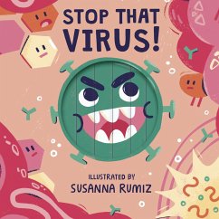 Stop that Virus! - Words & Pictures