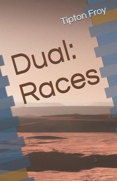 Dual: Races - Froy, Tipton